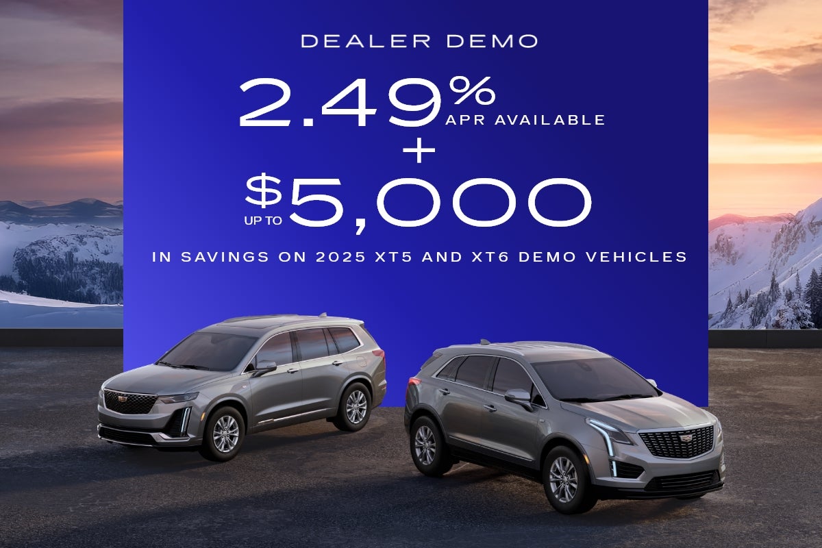 Season to Drive Event - New 2025 XT5 and XT6 Demo Vehicles