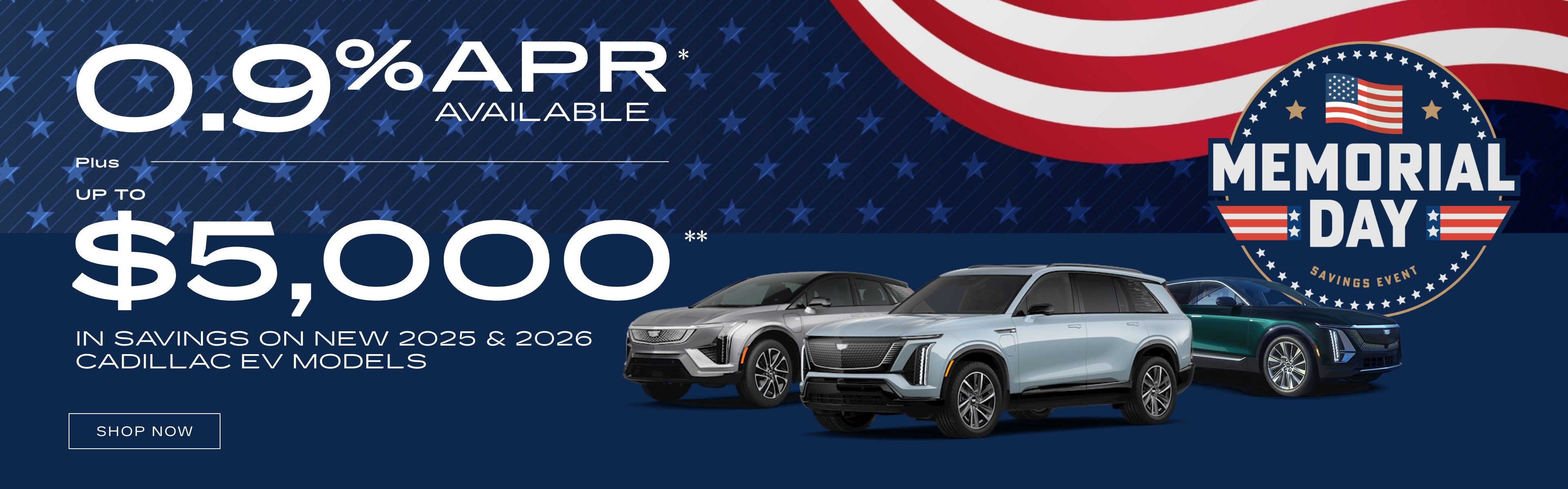 UPTO $5,000 SAVINGS ON NEW 2025 &2026 CADILLAC EV MODEL