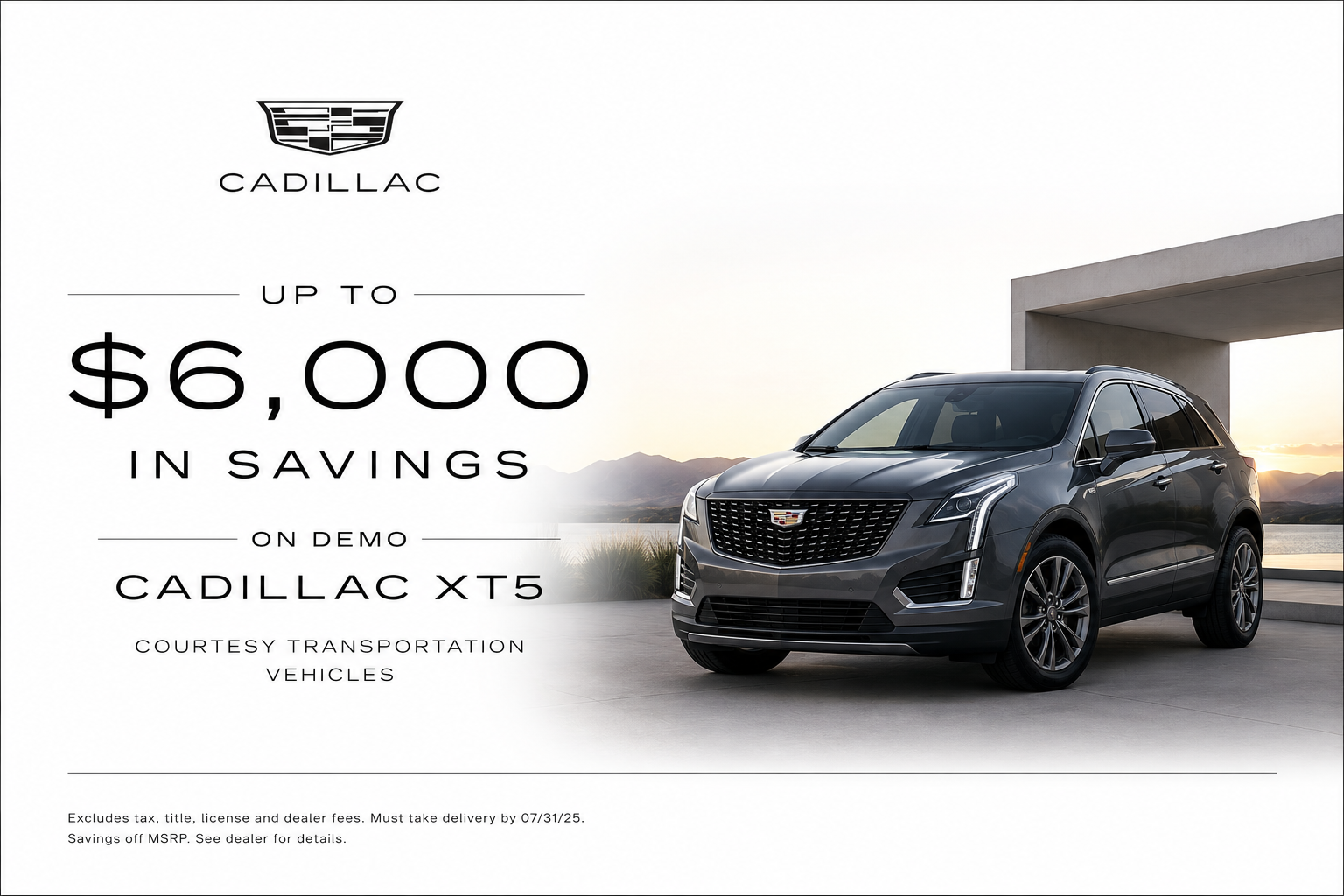 XT5 Courtesy Vehicles